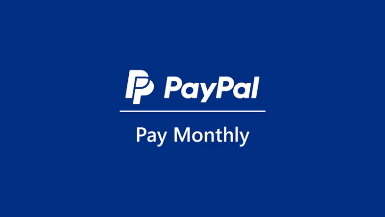PayPal Pay Monthly